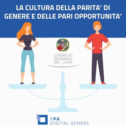 LA CULTURA DELLA PARITÀ DI GENERE E DELLE PARI OPPORTUNITÀ